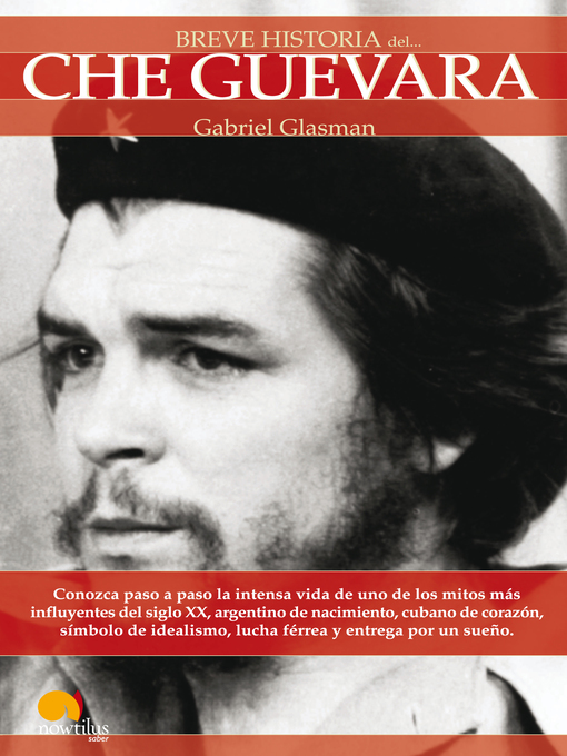 Title details for Breve Historia del Che Guevara by Gabriel Glasman - Available